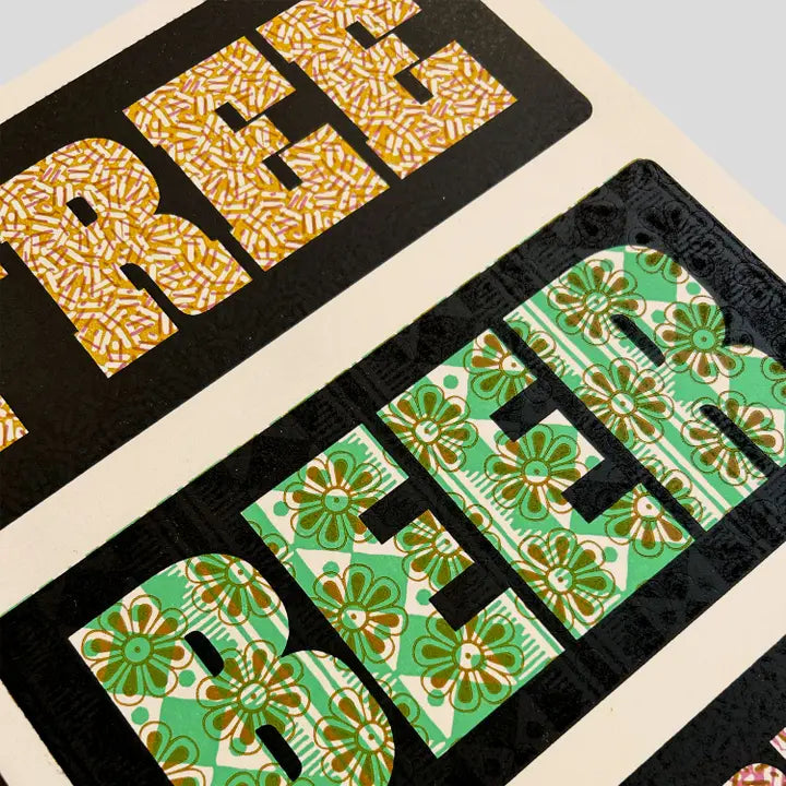 Free Beer Tomorrow Print