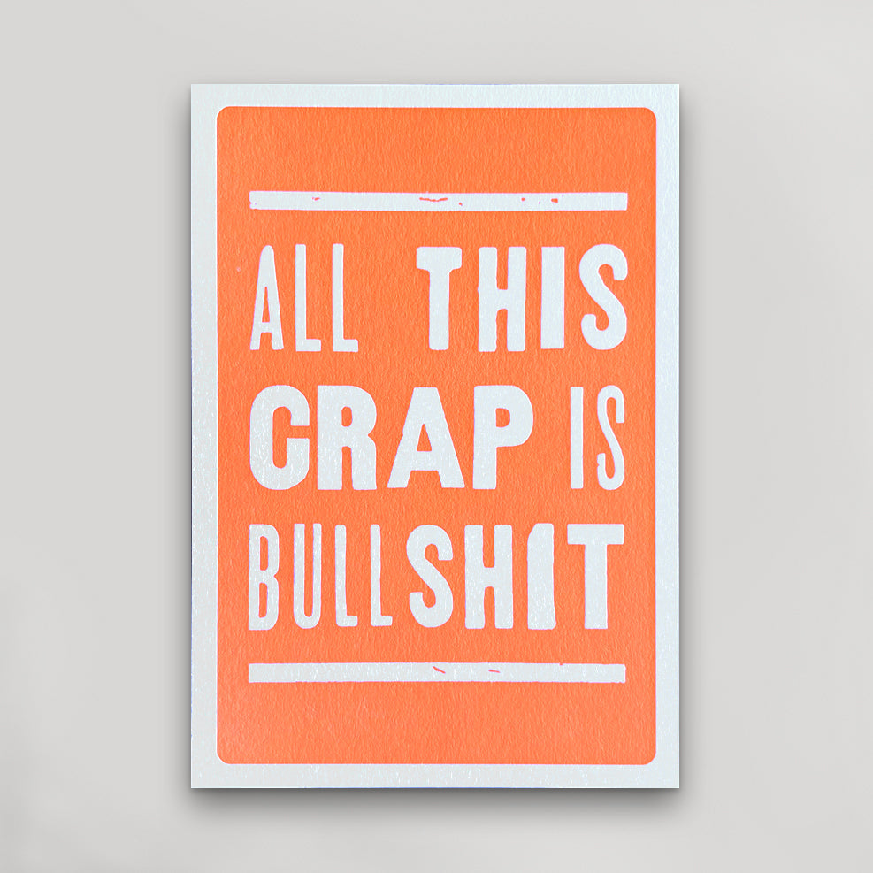 All This Crap is Bullshit Postcard