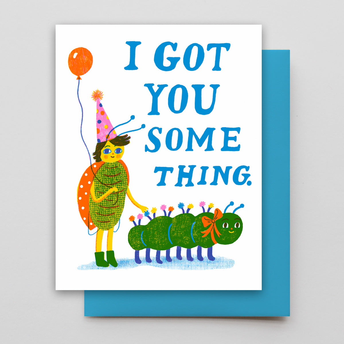 got you something