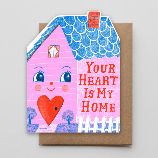 Your Heart is My Home